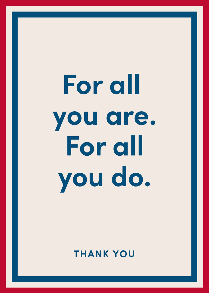 Thank You For All You Do Greeting Card I5