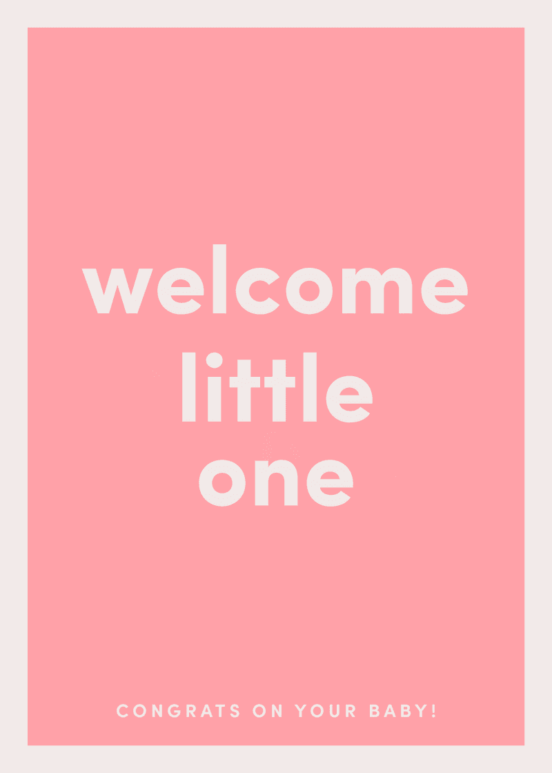 Welcome Little One Greeting Card I5