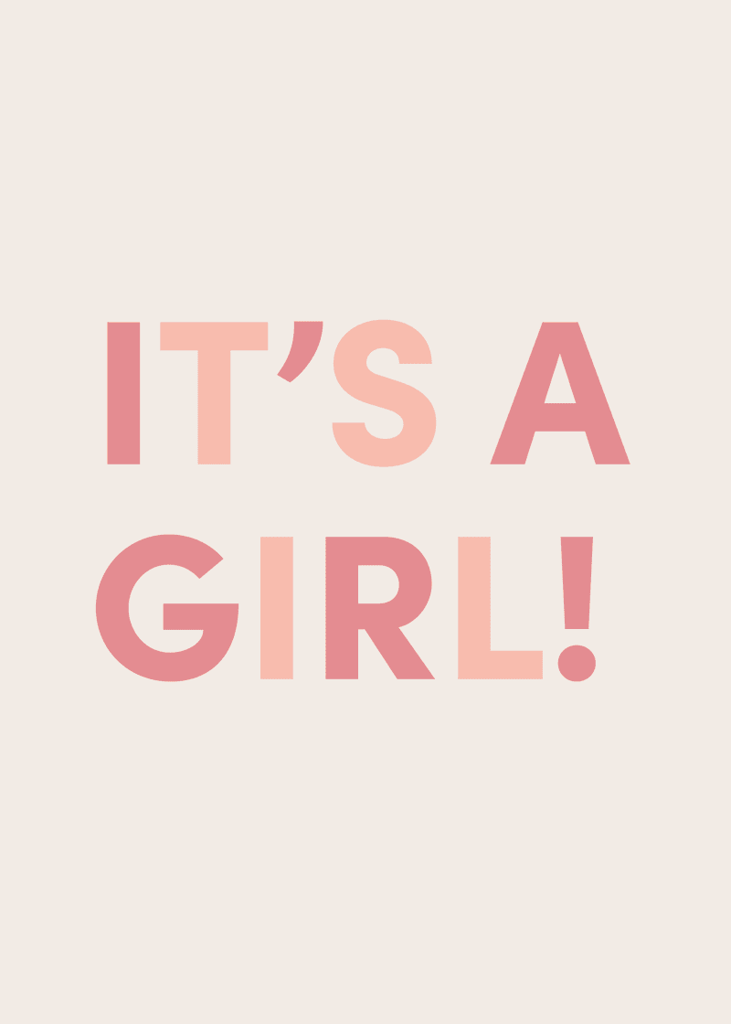 It's A Girl Greeting Card O6