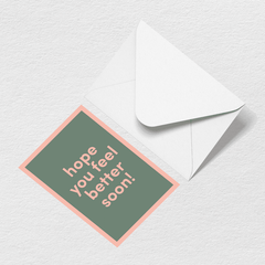 Feel Better Soon Greeting Card D6