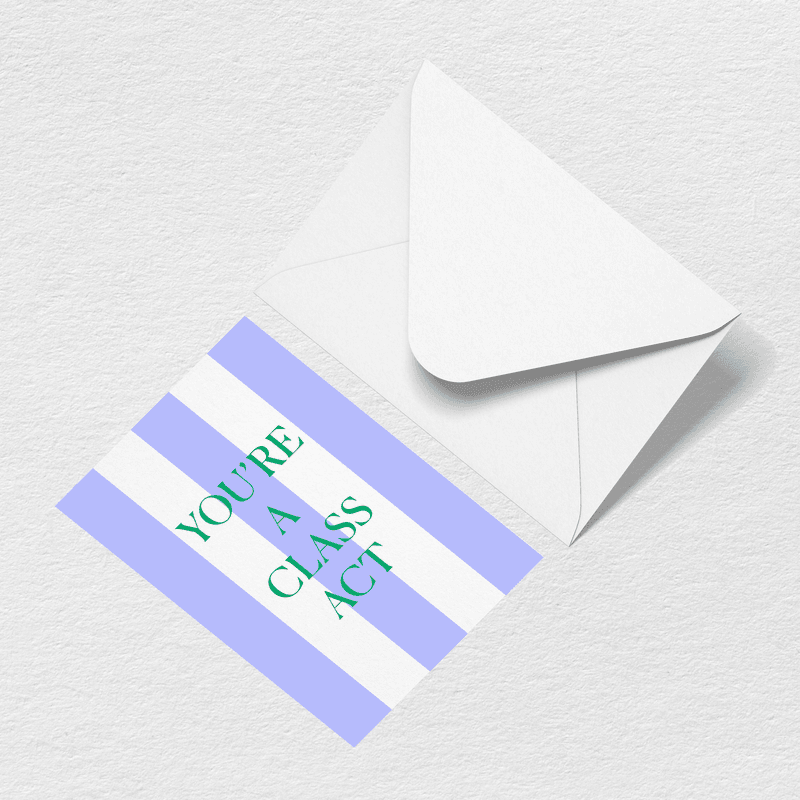 Class Act Greeting Card A0