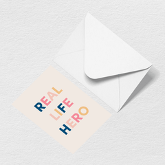 Real Life Hero Greeting Card B4